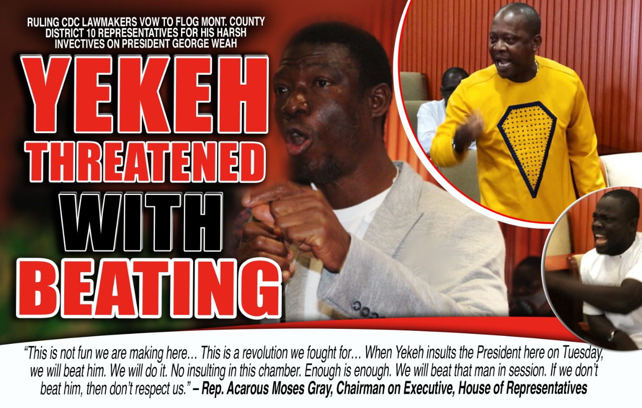 CDC Lawmakers Threaten to Beat Rep. Yekeh Kolubah, If He Insults President Weah In Chamber Again￼ - Vimarsana News