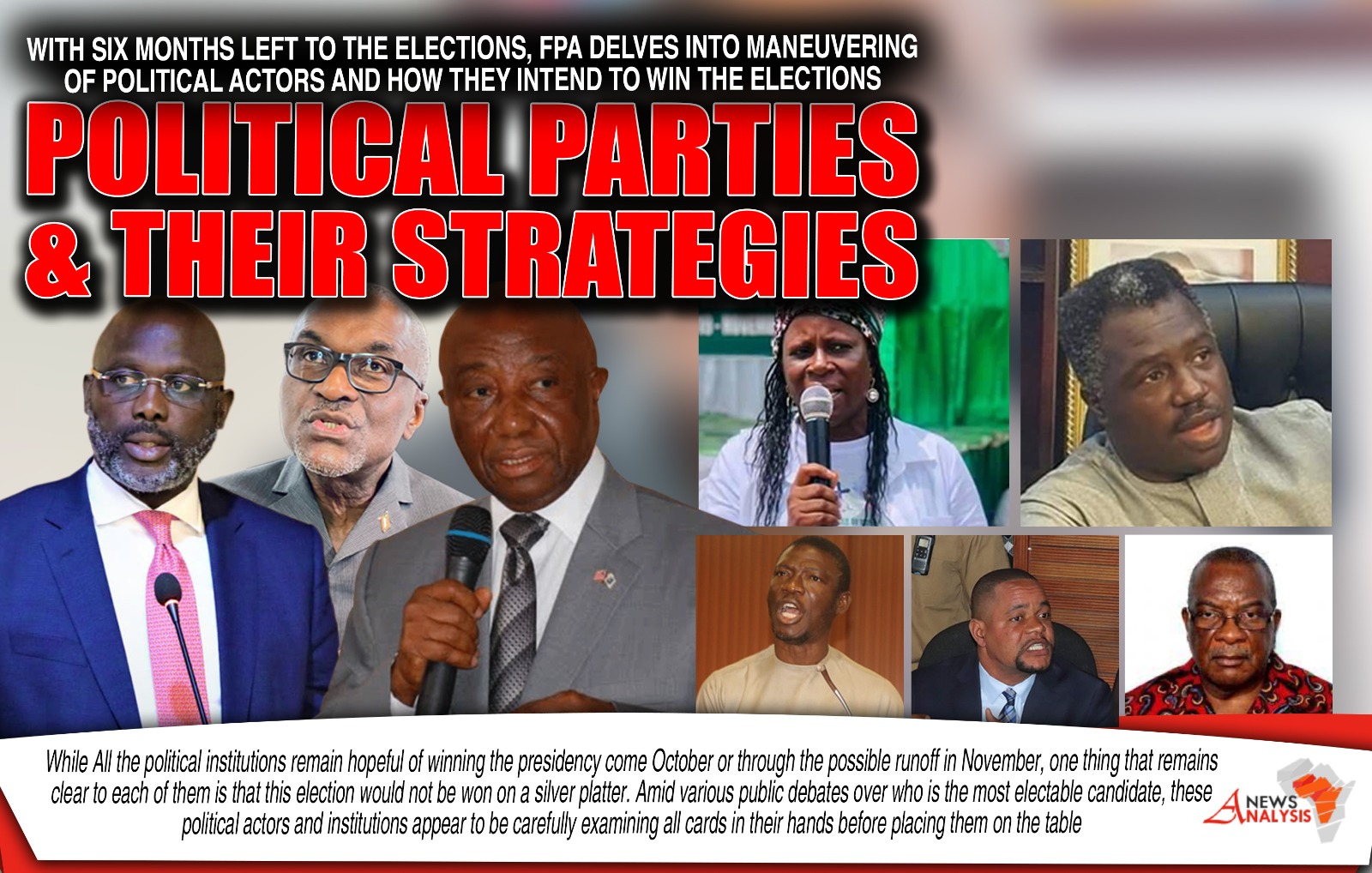 Liberia: How Political Parties and Aspirants Are Strategizing To Win 2023 Elections - Vimarsana News