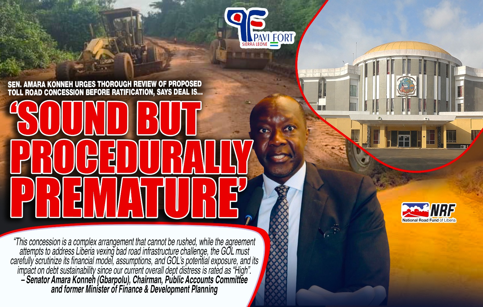 Liberia: Sen. Amara Konneh Urges Thorough Review of Proposed Toll Road Concession Before Ratification, Says Deal Is…