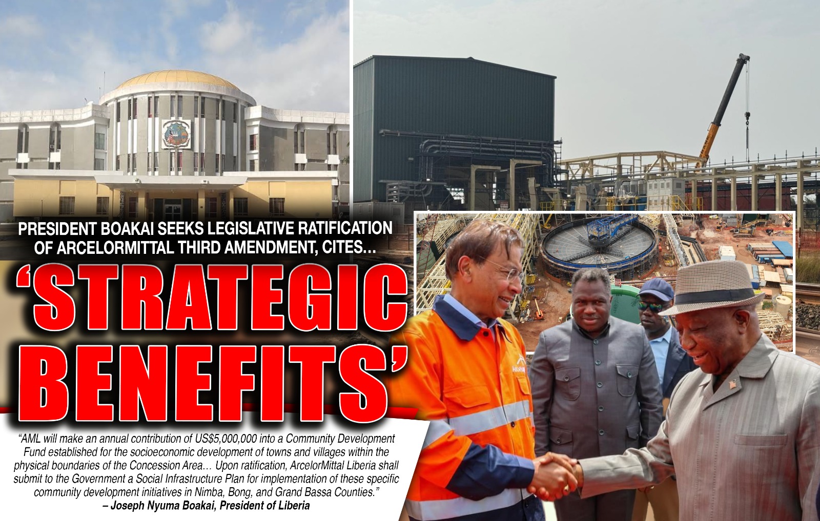 Liberia: President Boakai Seeks Legislative Ratification of ArcelorMittal Third Amendment, Cites Strategic Benefits