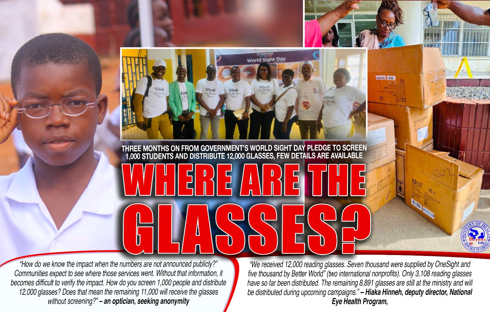 Liberia: Three Months On From Government’s World Sight Day Pledge to Screen 1,000 Students and Distribute 12,000 Glasses, Few Details Are Available