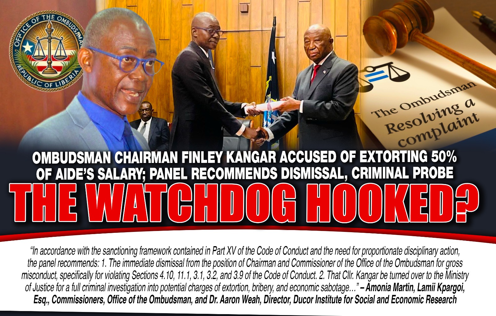 Liberia: Ombudsman Chairman Accused of Extorting 50% of Aide&rsquo;s Salary; Panel Recommends Dismissal, Criminal Probe