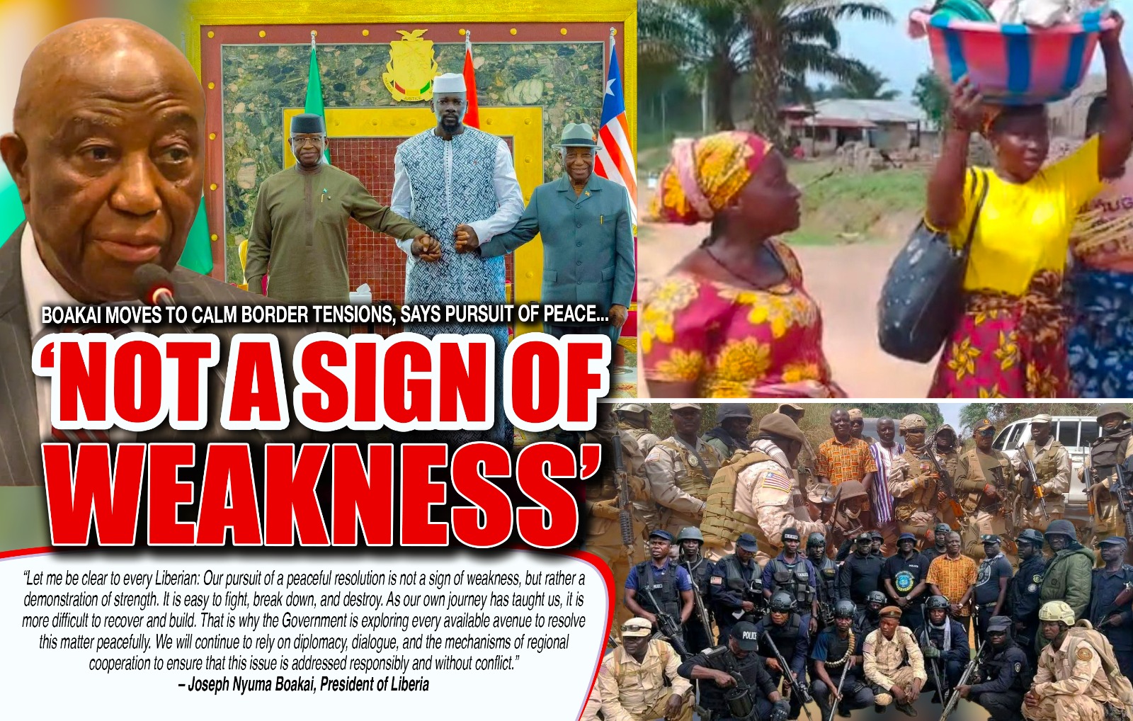 Liberia: Boakai Moves to Calm Border Tensions Says Pursuit of Peace &lsquo;Not a Sign of Weakness&rsquo;