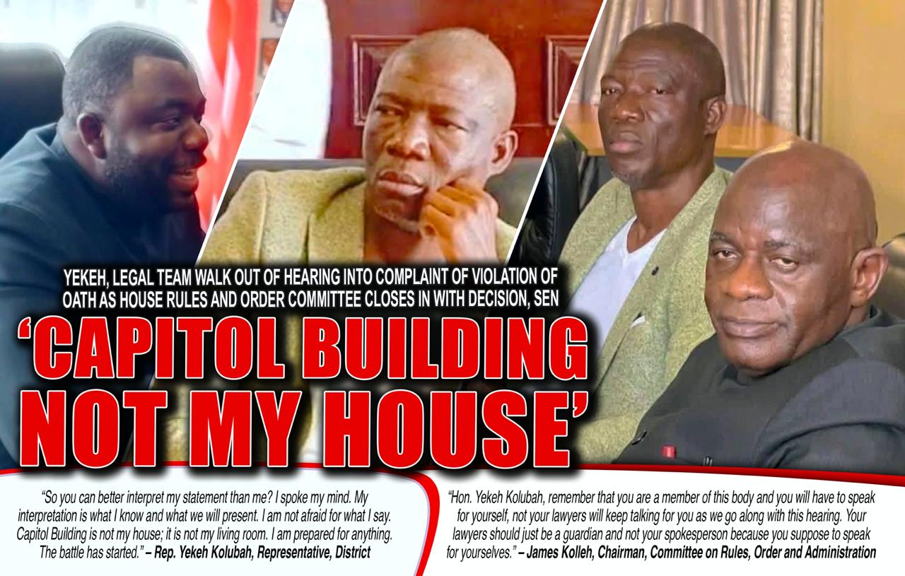 Liberia: Yekeh, Legal Team Walk Out Of Hearing Into Complaint Of Violation Of Oath As House Rules And Order Committee Closes In With Decision