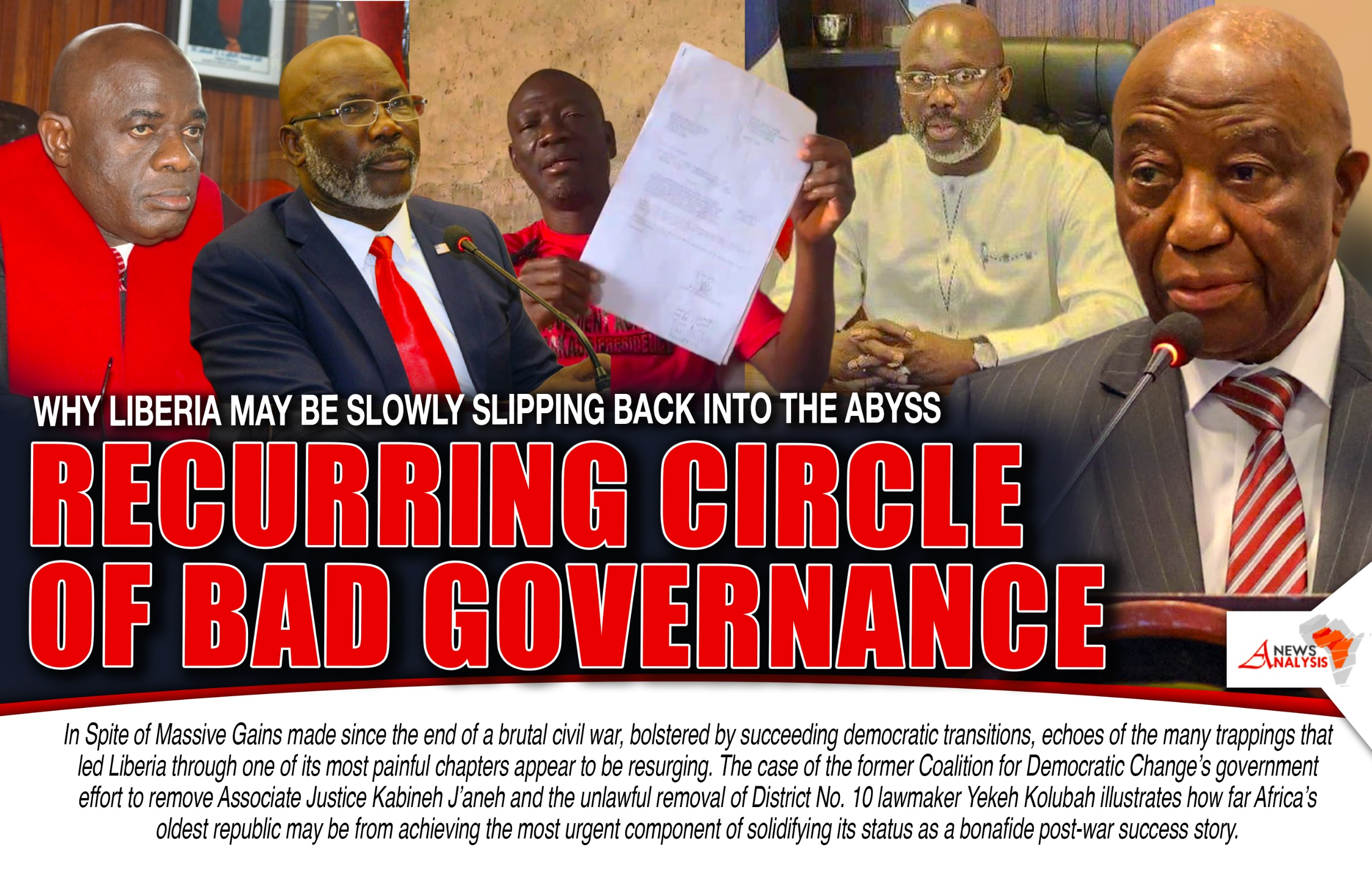 Why Liberia Risks Sliding Back into the Abyss: A Recurring Cycle of Bad Governance