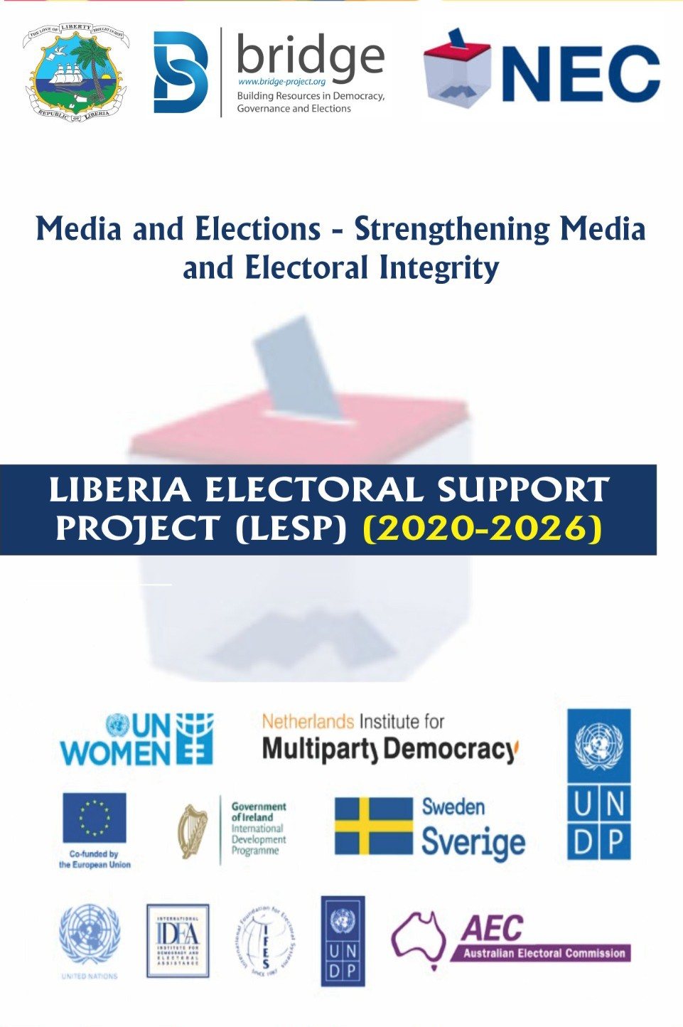 Liberia: NEC, UNDP and EU Launch Media Integrity Workshops Ahead of 2029 Elections