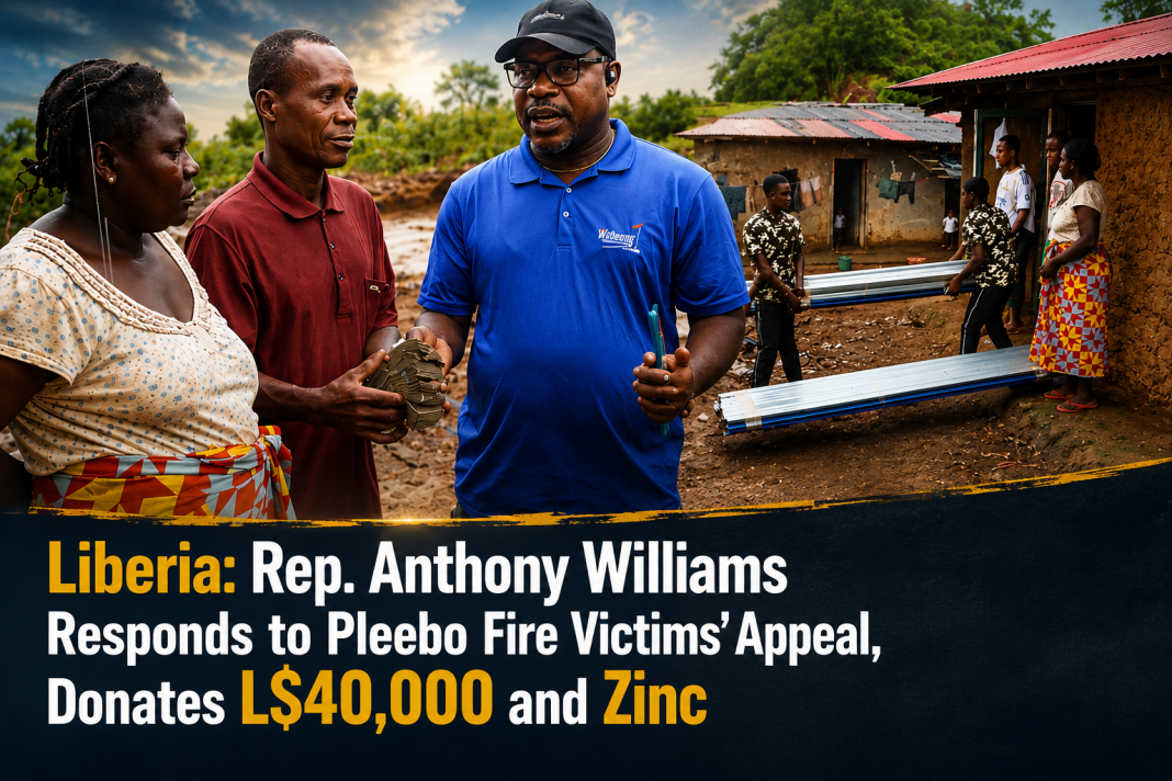 Liberia: Rep. Anthony Williams Responds to Pleebo Fire Victims’ Appeal, Donates L$40,000 and Zinc