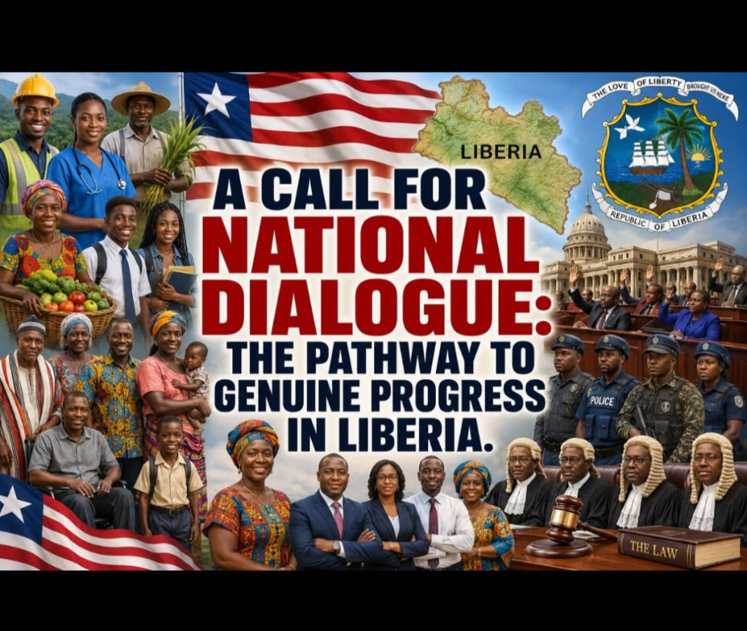 A Call for National Dialogue: The Pathway to Genuine Progress in Liberia: