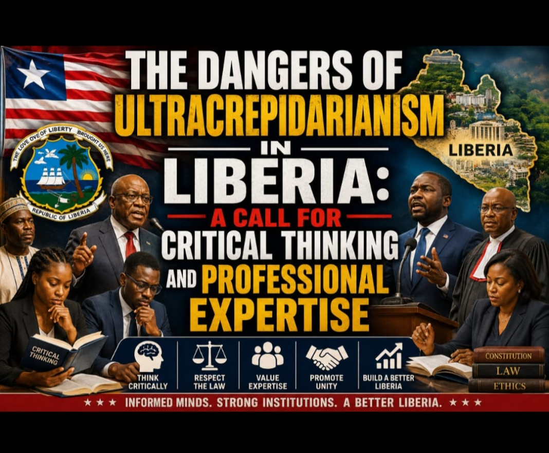 The Dangers of Ultracrepidarianism in Liberia: A Call for Critical Thinking and Professional Expertise: